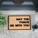 May the Force be with you - Star Wars Quote - Artsy Door Mat 60cm x 40cm